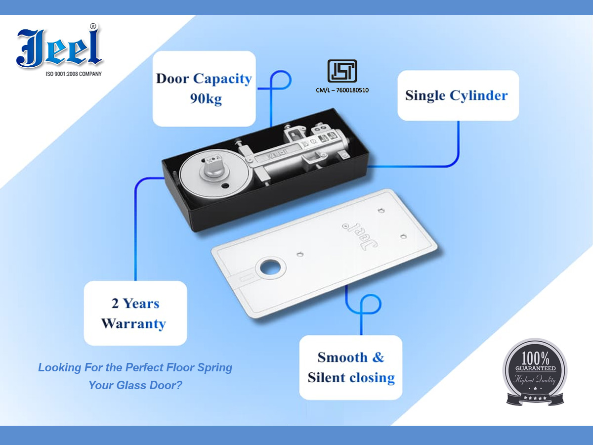 Jeel Brand Glass Door Hydraulic Floor Spring Door Closer Device Manufacturer - Supplier - Rajkot Gujarat India